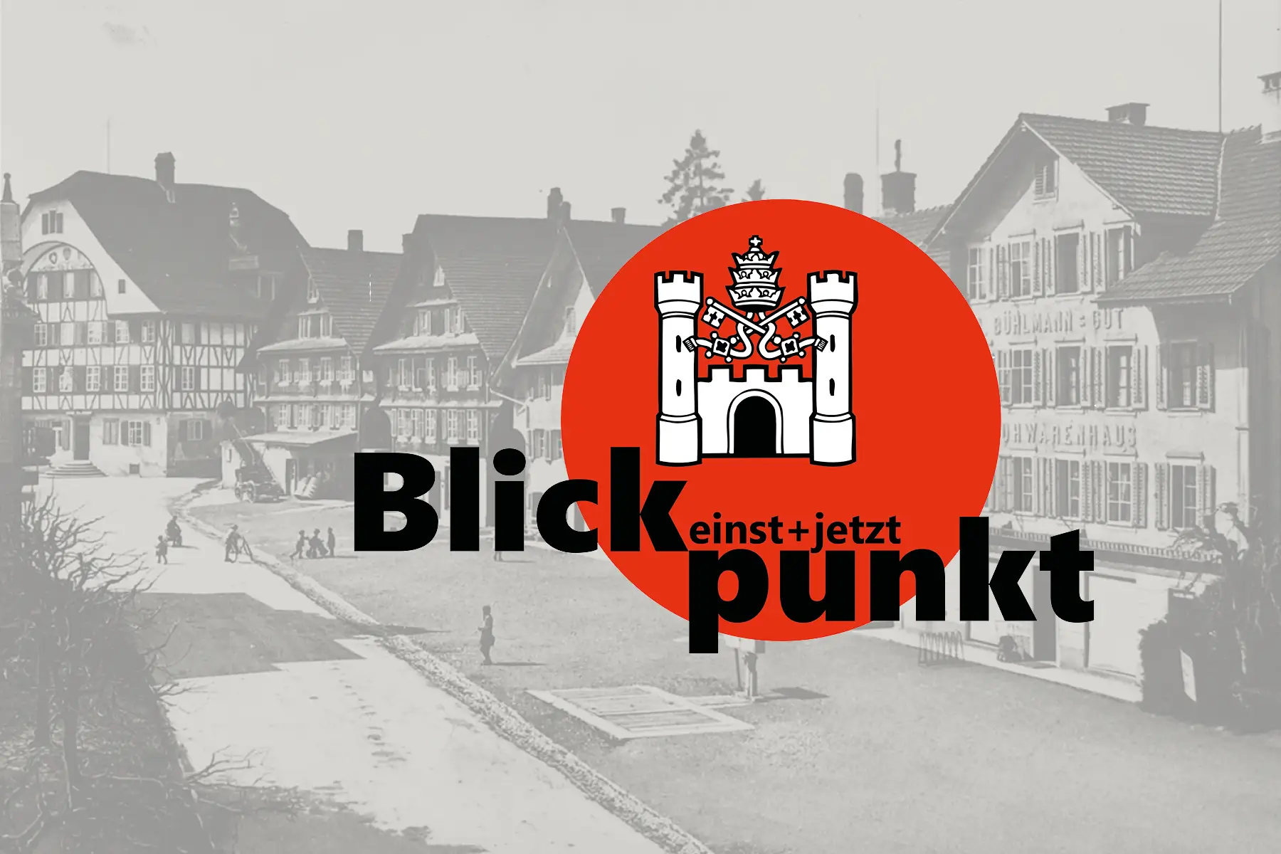 Ausstellung Blickpunkt – einst + jetzt